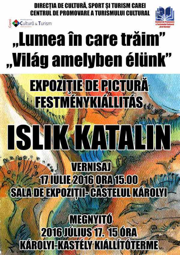 Expoziție de pictură a artistei Islik Katalin la castelul din Carei