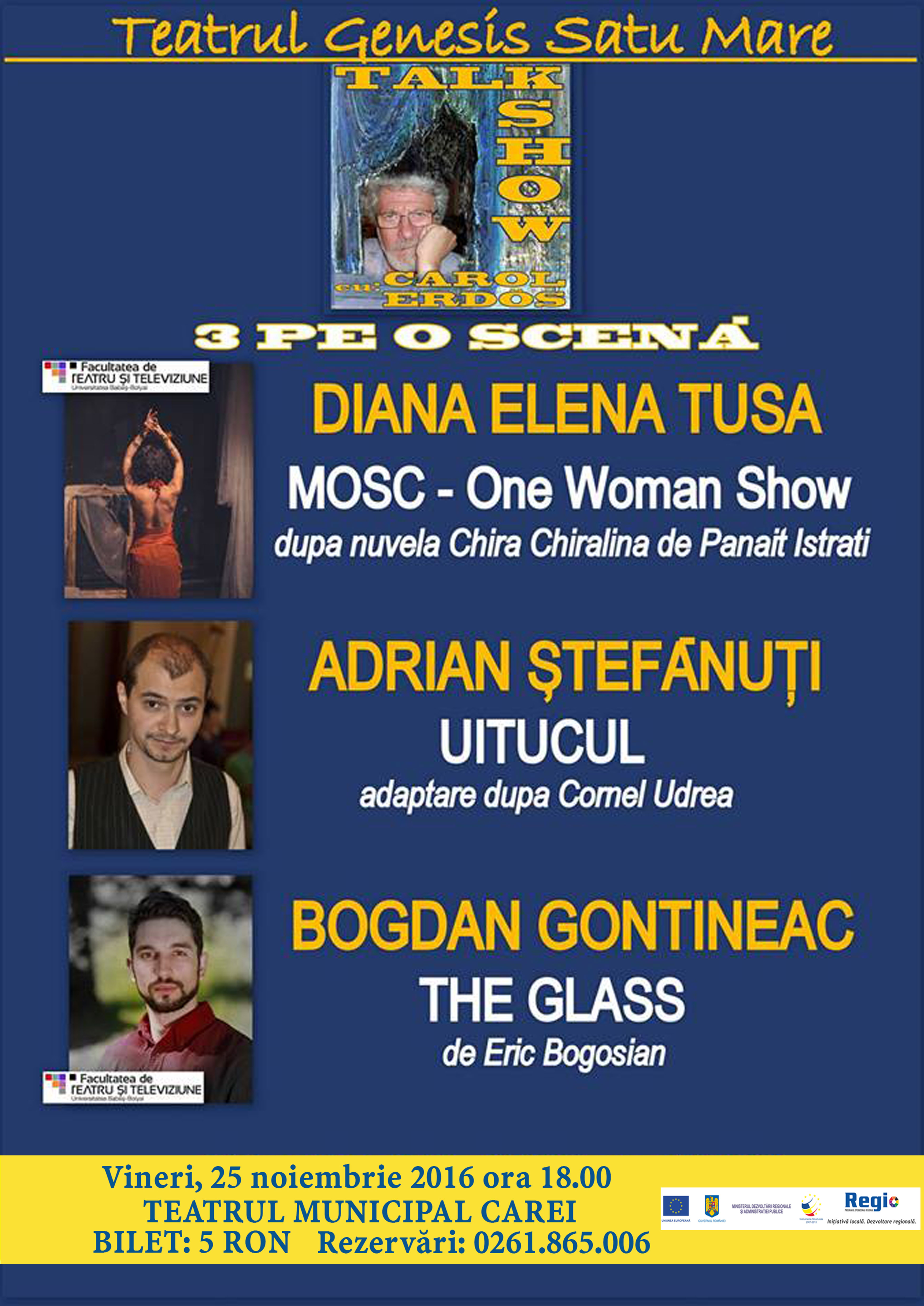 Teatrul Municipal din Carei găzduiește spectacolul ”3 pe o scenă”
