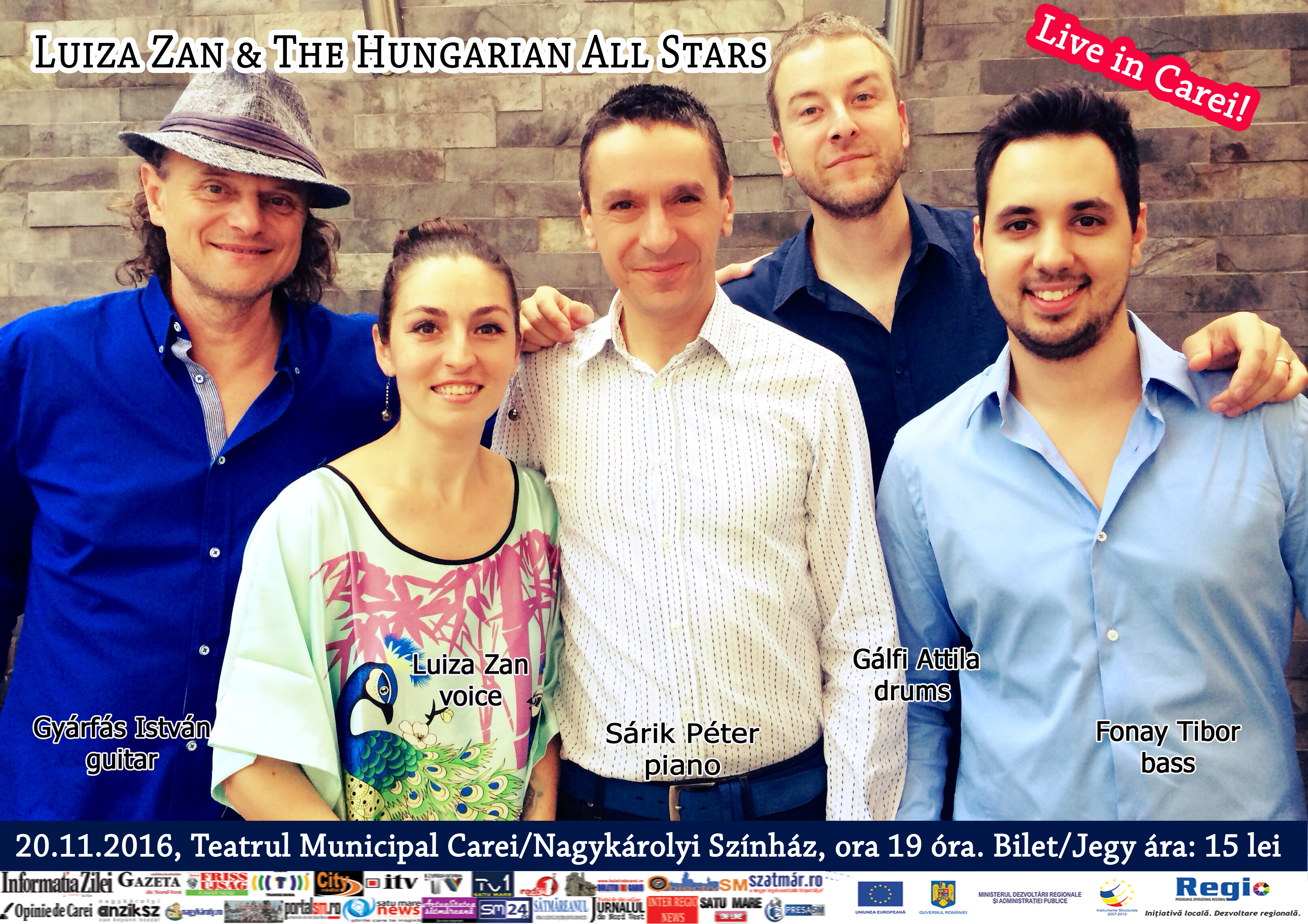 Super concert de jazz la Teatrul Municipal Carei: Luiza Zan & The Hungarian All Stars
