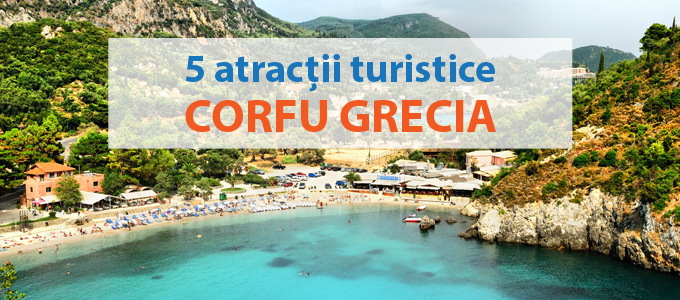 Cinci destinații perfecte în Corfu - Grecia. Olimpia Travel vă împlinește visul