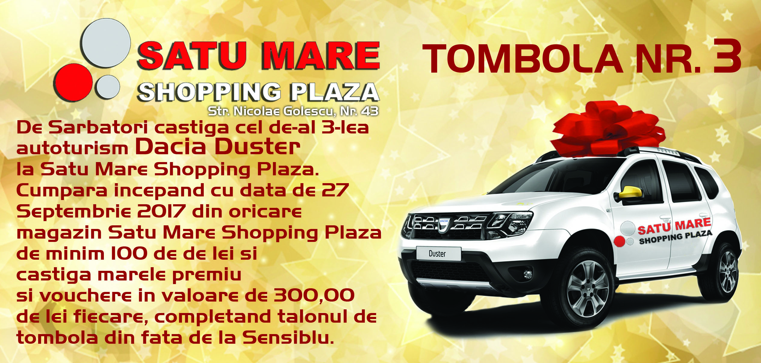 Tombola numărul 3 la Satu Mare Shopping Plaza, unde cumpărăturile tale se premiază!