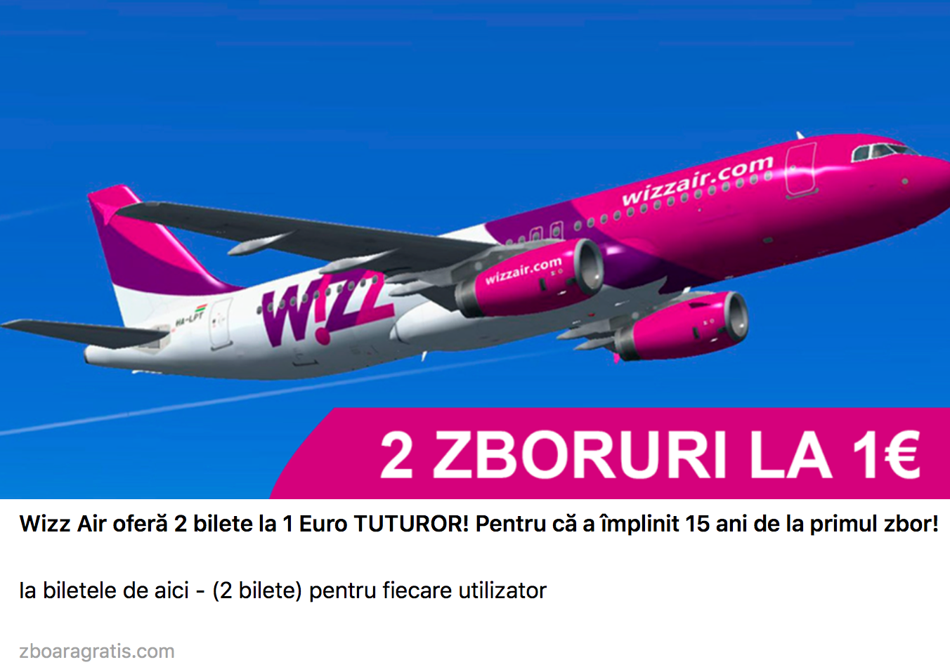 ȚEAPA cu bilete Wizz Air care circulă pe Facebook. Atenție mare pe ce dați click
