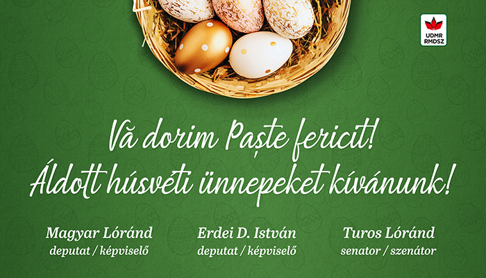 Parlamentarii UDMR din Satu Mare vă urează ”Paște fericit”