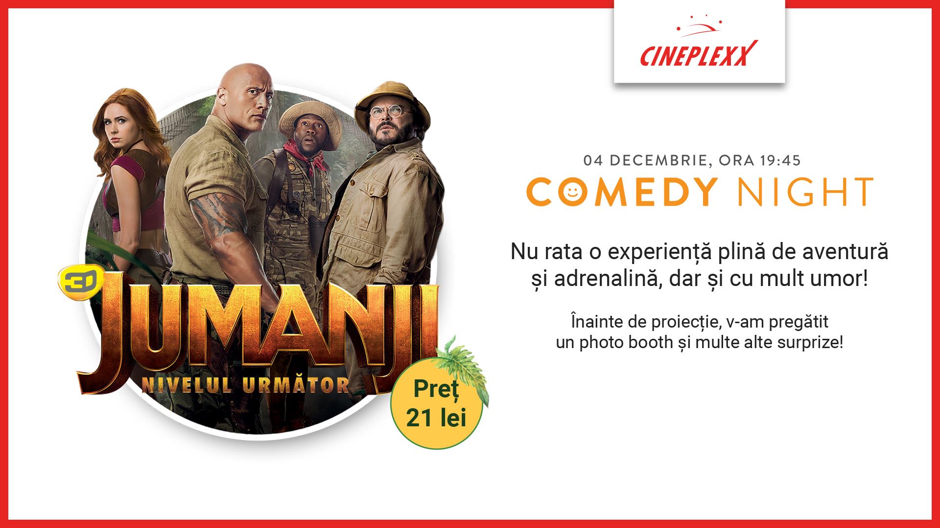 Comedy Night la Cineplexx. Invitație la cea mai tare aventură, în 3D