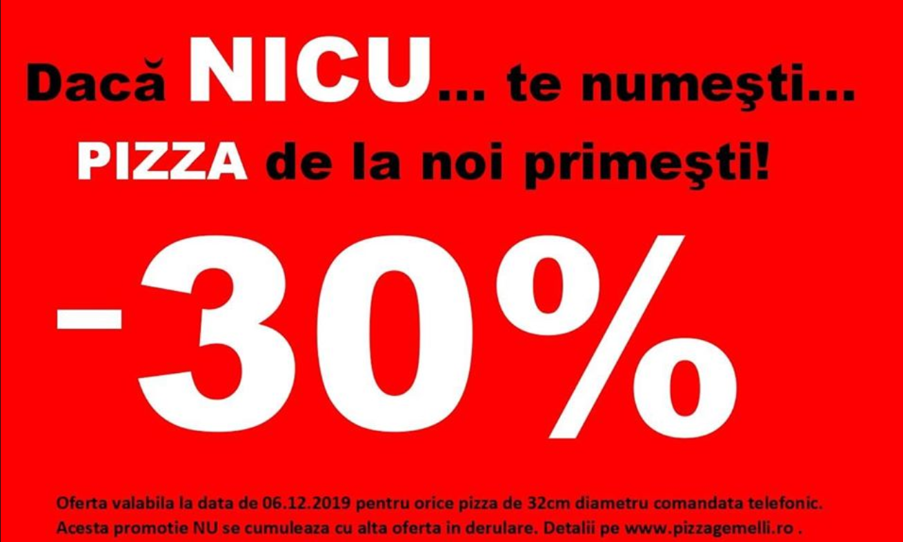 Te cheamă Nicolae?! O pizzerie din Satu Mare îți face cinste!