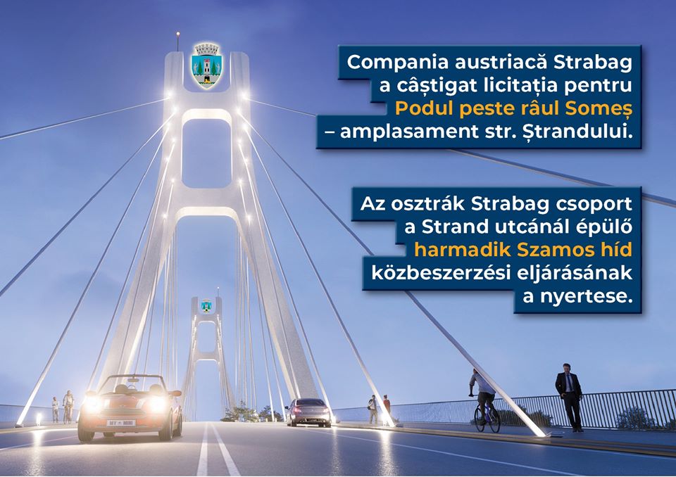 Licitație finalizată! Al treilea pod peste Someș va fi construit de giganții de la Strabag