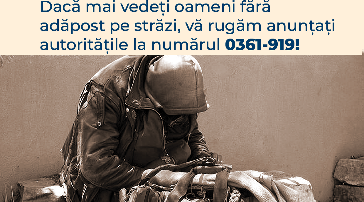 Acțiune de salvare a persoanelor fără adăpost, în Satu Mare! Sunați la 0361-919
