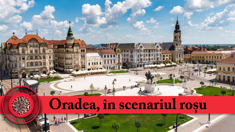 Oradea și șapte localități din Bihor, în scenariul roșu