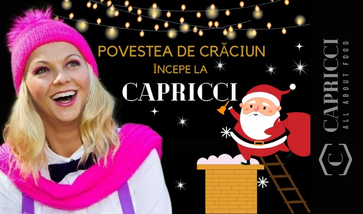 Ho-Ho-Ho! Ella Bella și Moș Nicolae vin la restaurantul Capricci, în 6 decembrie