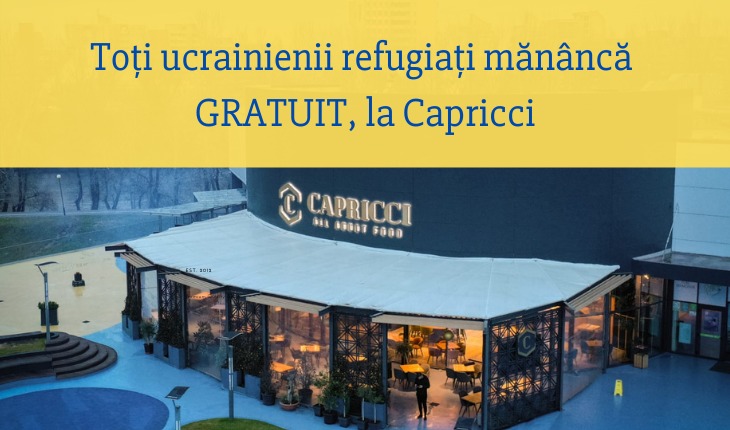 UMANITATE | Toți ucrainienii refugiați mănâncă gratuit la Capricci în Satu Mare