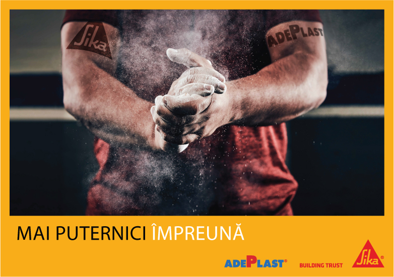SIKA și Adeplast - “Mai puternici împreună”