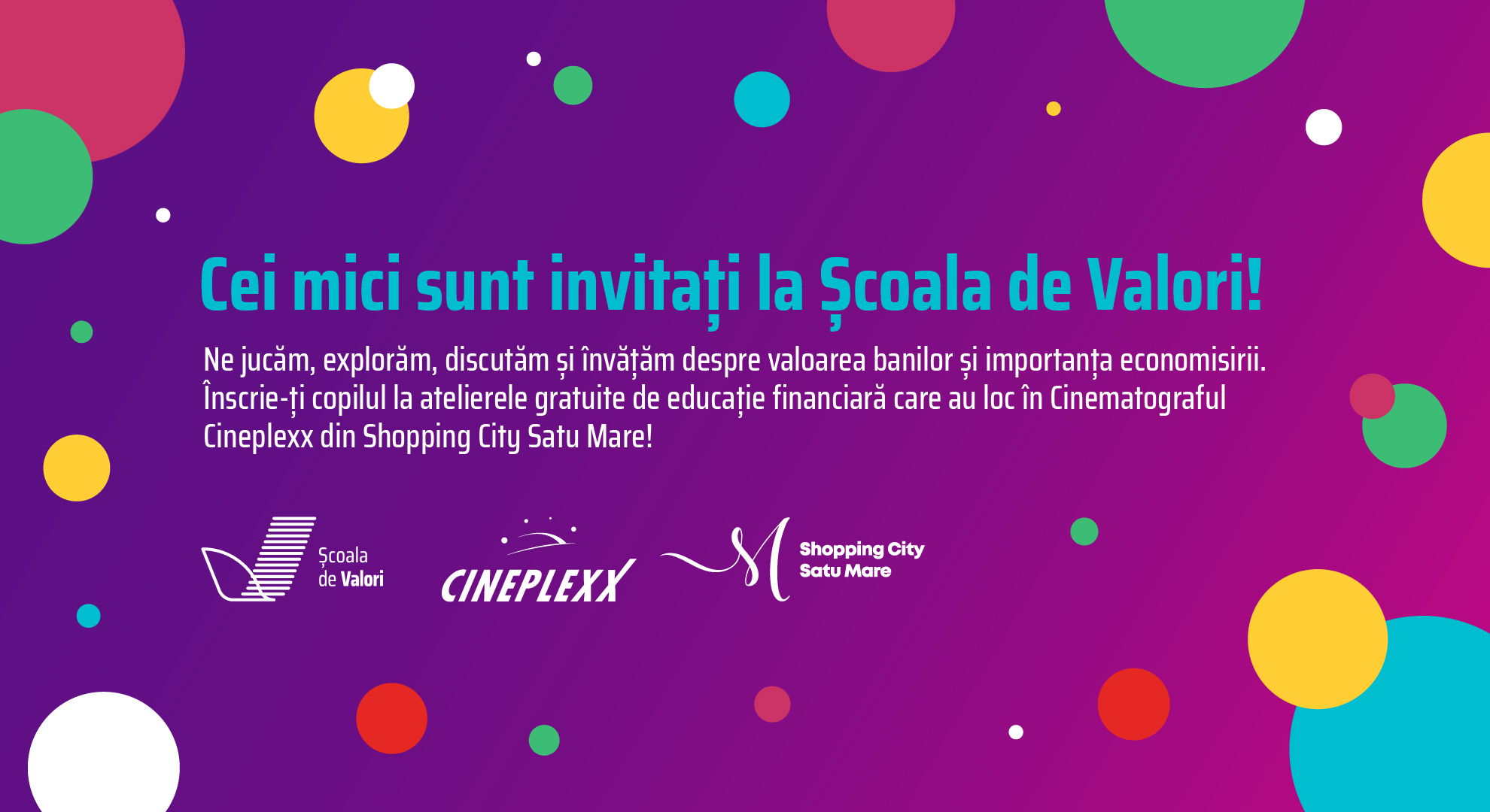 Școala de Valori lansează atelierele de educație financiară pentru copii în cadrul Shopping City Satu Mare