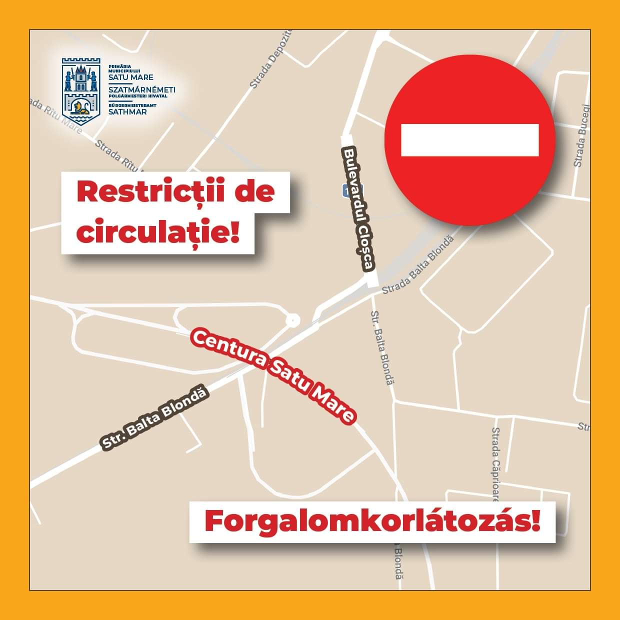 Restricții de circulație pe B-dul Cloșca - str. Balta Blondă. Lucrări la centura Sătmarului