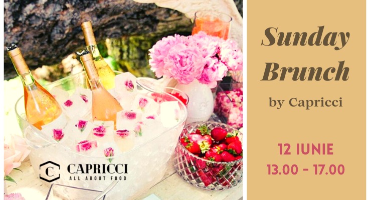 Primul BRUNCH organizat la Capricci, în acest weekend. Mâncare și băutură, fără limită