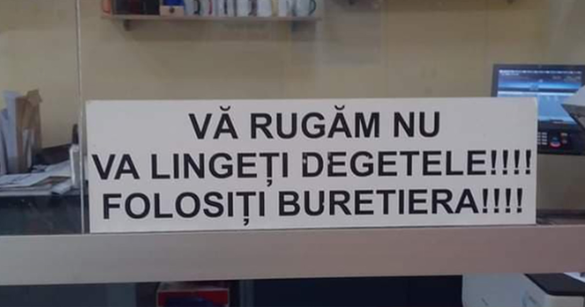 FOTO. Apelul unei firme sătmărene către clienți: "Vă rugăm nu vă lingeți degetele!"