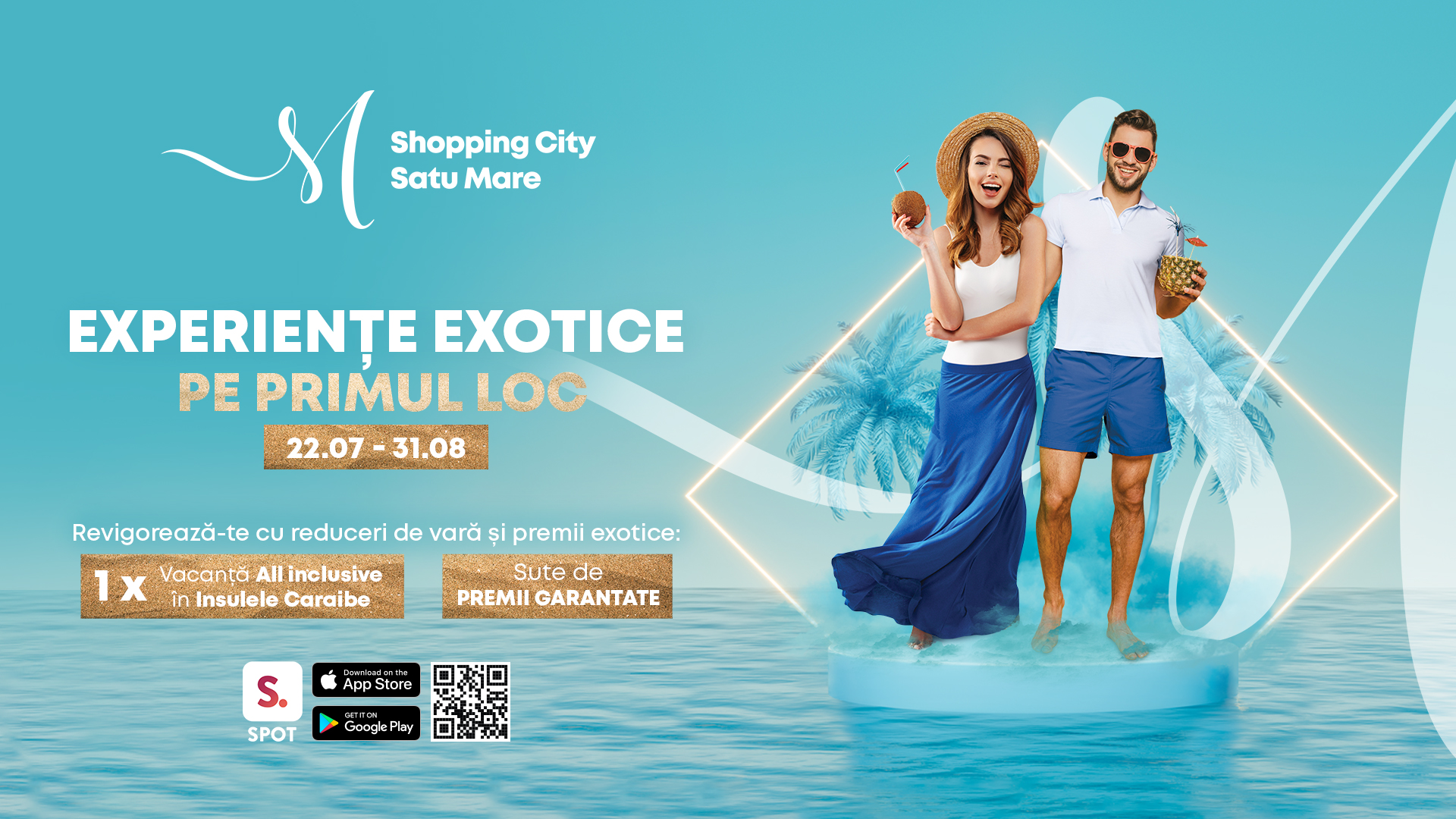 Experiențe exotice pe primul loc: cu Shopping City Satu Mare și SPOT poți câștiga o vacanță în Caraibe și alte premii estivale