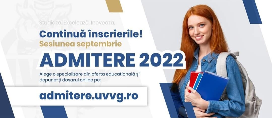 UVVG reia înscrierile pentru anul universitar 2022 - 2023