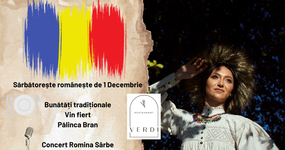 Ziua Națională, regal tradițional cu muzică și bucate alese, la Verdi Satu Mare