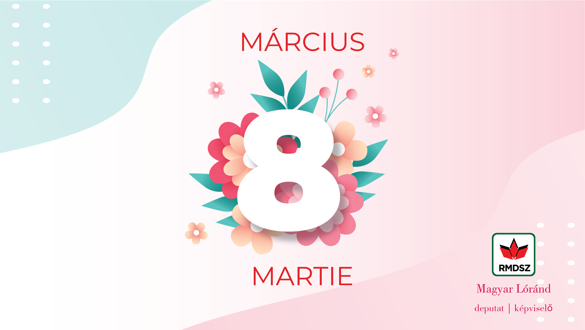 Deputatul UDMR de Satu Mare, Magyar Lorand: ”La mulți ani tuturor femeilor”