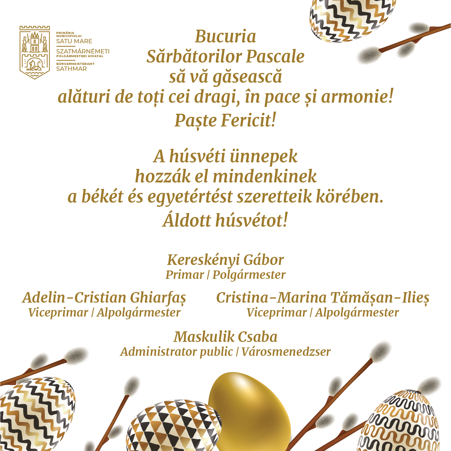 Mesajul de Paște al Primăriei Satu Mare pentru credincioși