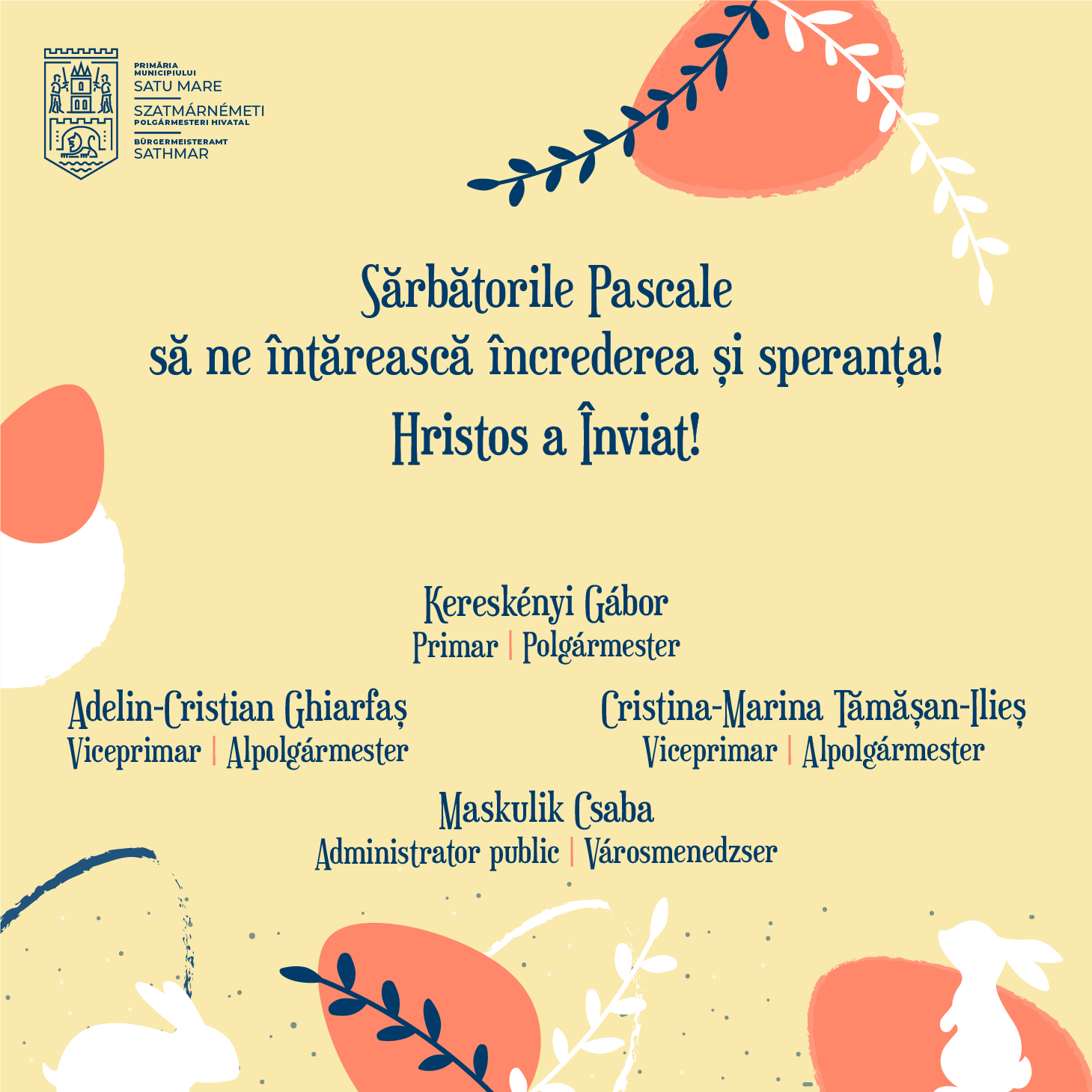 Mesajul de Paște al conducerii Primăriei Satu Mare