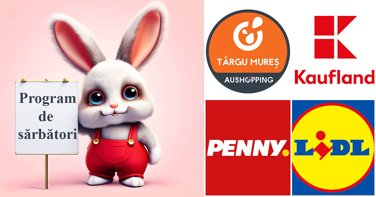 Programul marilor magazine din Satu Mare, de Paște. Până la ce oră vor fi deschise