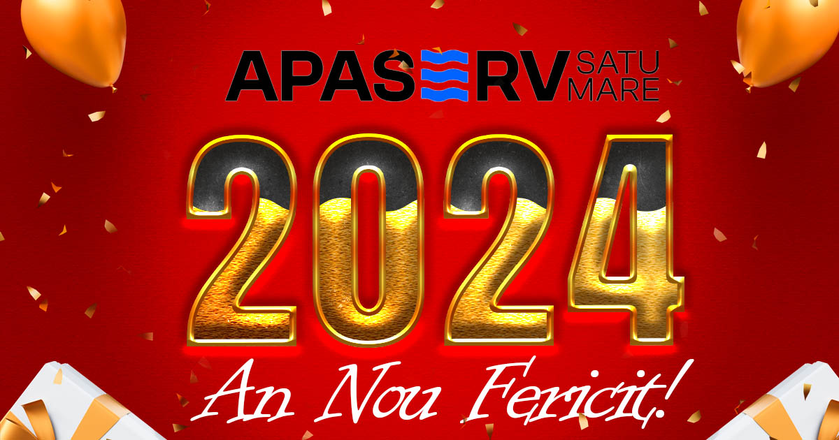Apaserv, mesaj de Anul Nou pentru sătmăreni: " Să aveți parte de momente deosebite alături de cei dragi!"