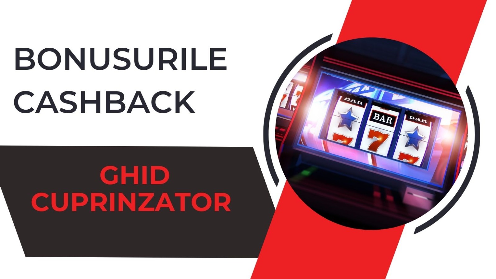 Bonusurile Cashback în Cazinourile Online: Ghid Cuprinzător pentru Jucători Inteligenți