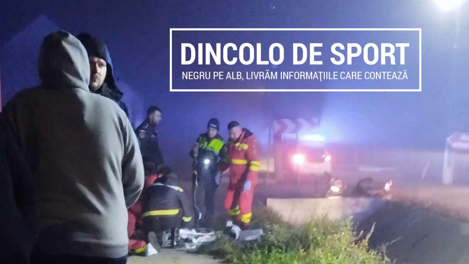 FOTO. Accident mortal în județul Satu Mare. Bărbat găsit pe marginea drumului