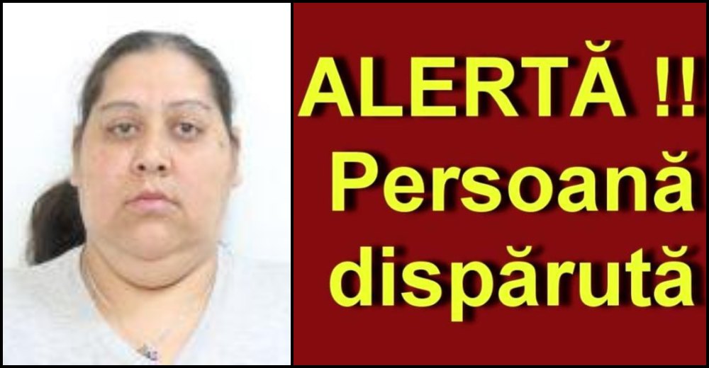 Sătmăreancă dispărută fără urmă. Ați văzut-o?