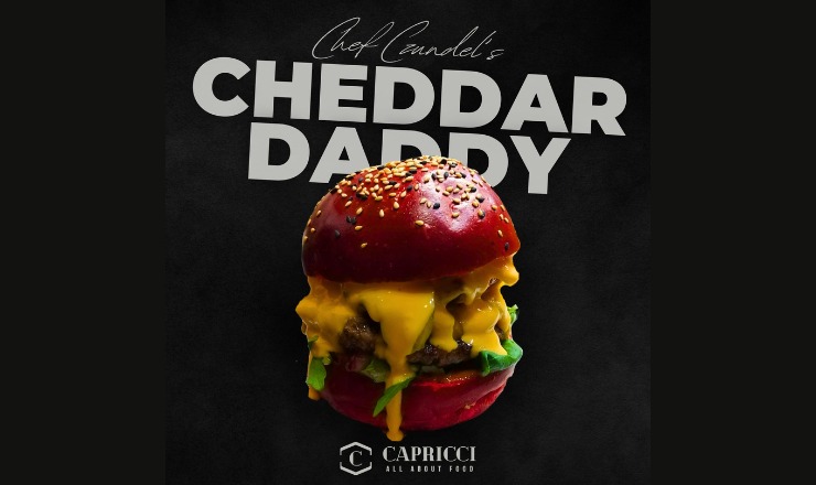 Capricci lansează Cheddar Daddy: Un burger exclusivist disponibil doar o zi!