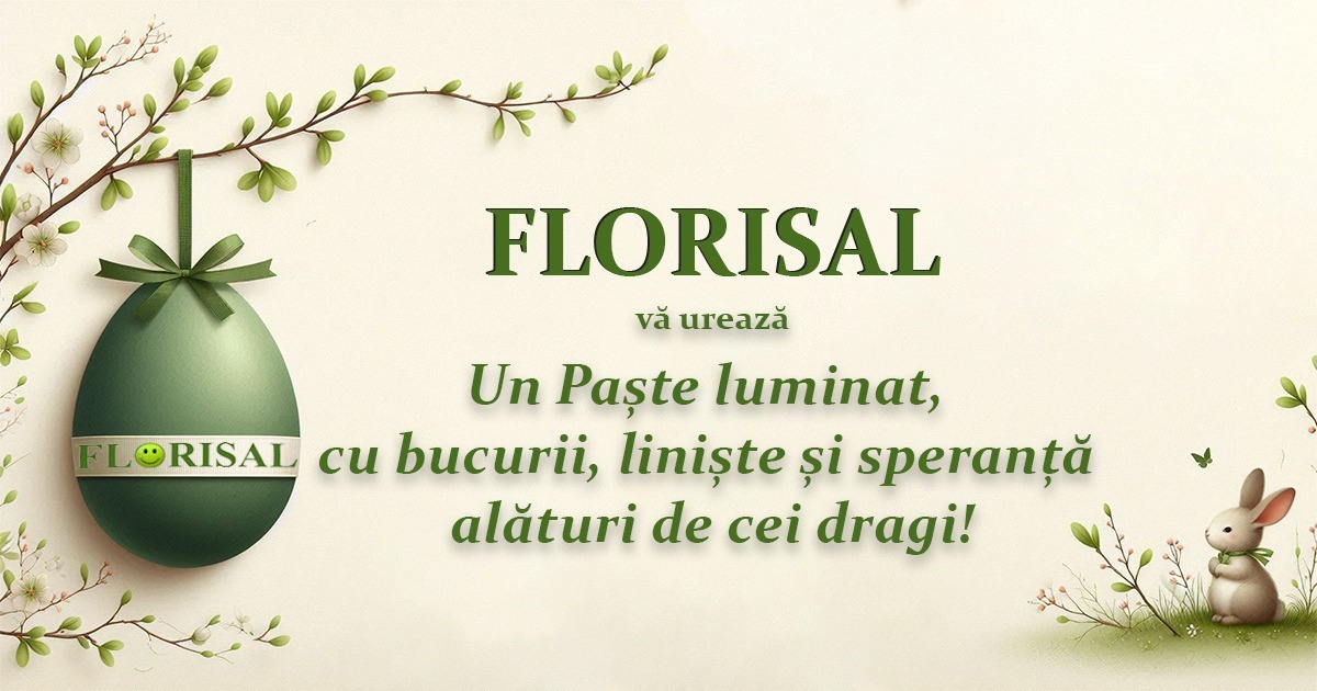 Cu prilejul Sfintelor Sărbători Pascale, Florisal vă transmite cele mai sincere urări de sănătate, liniște sufletească și bucurii alături de cei dragi