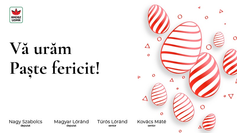 Mesaj de Paște din partea parlamentarilor UDMR Satu Mare